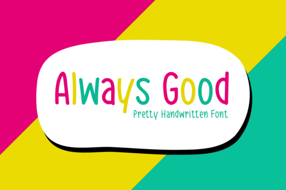 Always Good: The Handwritten Typeface That Elevates Your Craft Brand