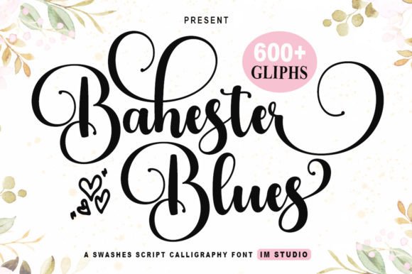Bahester Blues: A Handwritten Typeface for Elegant Branding