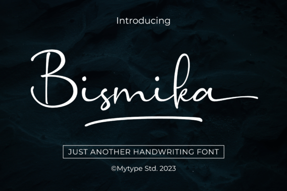 Bismika: The Premium Script Font for Polished Brand Identity