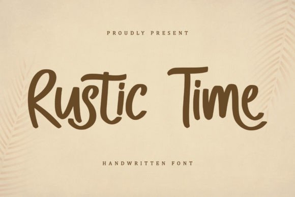 Rustic Time: The Perfect Script Font for Modern Web Design