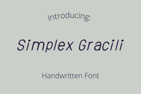 Simplex Gracili: A Relaxed Typeface for Friendly Branding