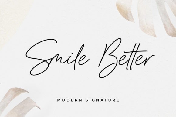 Smile Better: The Perfect Script Font to Elevate Your Brand