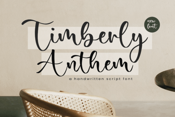 Timberly Anthem: The Handwritten Typeface That Elevates Campaign Visuals
