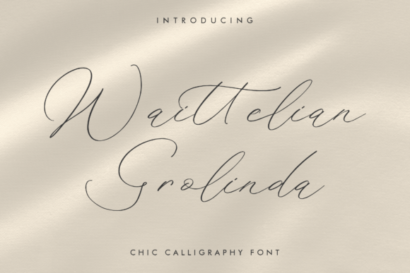 Waittelian Grolinda: The Luxury Script Font for Polished Branding